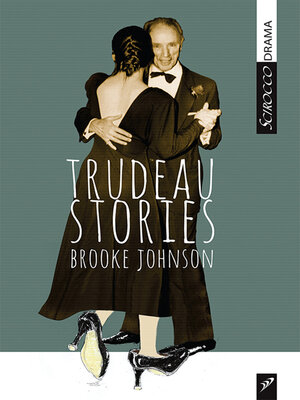 cover image of Trudeau Stories